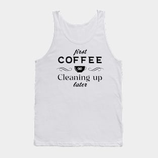 Coffee Quotes Tank Top